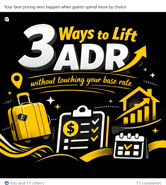 Publication LinkedIn 3 Ways to Lift ADR — contenu éducatif STR, 11 likes, 13 commentaires